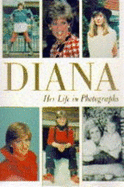 Diana, Her Life in Photographs
