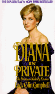 Diana in Private - Campbell, Lady Colin, and Campbell, Colin