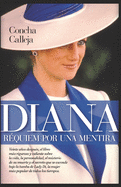 Diana, r?quiem por una mentira