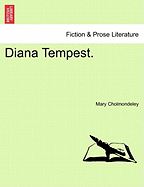 Diana Tempest. - Cholmondeley, Mary