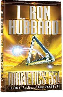 Dianetics 55! - Hubbard, L. Ron