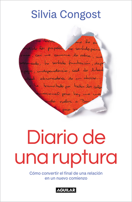 Diario de Una Ruptura / Diary of a Breakup - Congost, Silvia