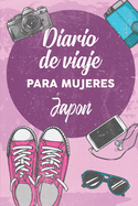 Diario De Viaje Para Mujeres Japon: 6x9 Diario de viaje I Libreta para listas de tareas I Regalo perfecto para tus vacaciones en Japon