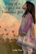 Diary of a 9 year old Pakistani girl