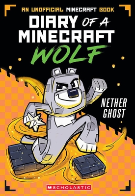 Diary of a Minecraft Wolf #3: Nether Ghost - Wolf, Winston