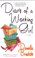 Diary of a Working Girl - Brodsky, Daniella