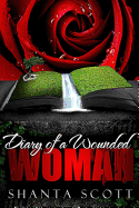 Diary of a Wounded Woman