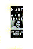 Diary of Anne Frank: Critical Edition