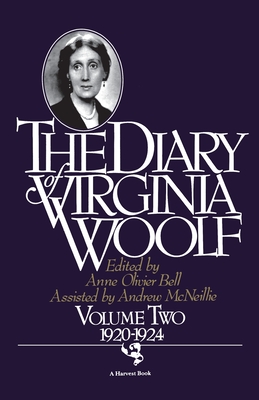 Diary of Virginia Woolf Volume 2: Vol. 2 (1920-1924) - Woolf, Virginia, and Bell, Anne Olivier (Editor), and McNeillie, Andrew (Editor)