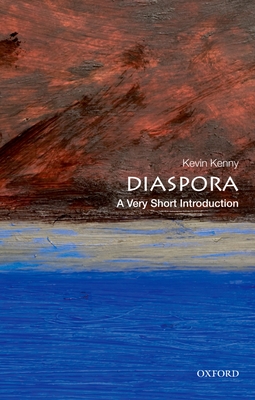 Diaspora: A Very Short Introduction - Kenny, Kevin