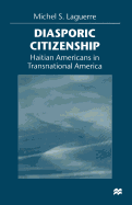 Diasporic Citizenship: Haitian Americans in Transnational America