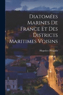 Diatomes Marines De France Et Des Districts Maritimes Voisins