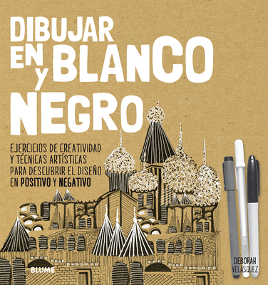 Dibujar En Blanco Y Negro - Velsquez, Deborah