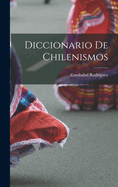 Diccionario de Chilenismos