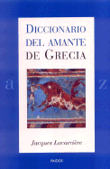 Diccionario del Amante de Grecia