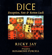 Dice: Deception, Fate & Rotton Luck