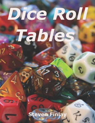 Dice Roll Tables - Finlay, Steven