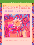 Dicho y Hecho: Beginning Spanish