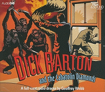 Dick Barton and the Cabatolin Diamonds
