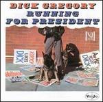 Dick Gregory Running for President