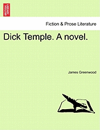 Dick Temple. a Novel.