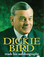 Dickie Bird: His Autobiography