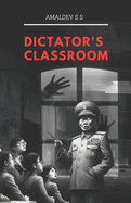 Dictator's Classroom