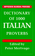 Dictionary of 1000 Italian Proverbs