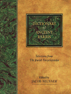 Dictionary of Ancient Rabbis: Selections from the Jewish Encyclopaedia