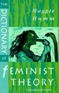 Dictionary of Feminist Theory: Second Edition