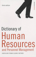 Dictionary of Human Resources and Personnel Management: Over 8,000 Terms Clearly Defined