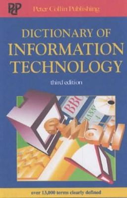 Dictionary of Information Technology - Collin, Simon, and Collin, S M H