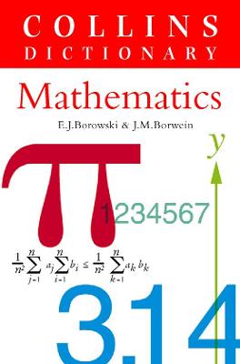 Dictionary of Mathematics - Borowski, E. J., and Borwein, J. M.
