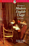 Dictionary of Modern English Usage - Fowler, H W