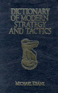 Dictionary of Modern Strategy and Tactics