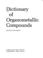 Dictionary of Organometallic Compounds - Macintyre, J E, and Macintyre, J E