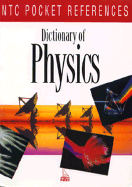 Dictionary of Physics - National Textbook Company