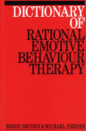 Dictionary of Rational Emotive Behavior Therapy