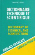 Dictionary of Technical and Scientific Terms: English-French