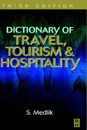 Dictionary of Travel, Tourism and Hospitality