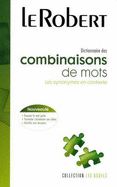 Dictionnaire De Combinaisons De Mots: Synonymes En Contexte: Large Flexi-Bound Edition
