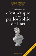 Dictionnaire d'Esthtique Et de Philosophie de l'Art