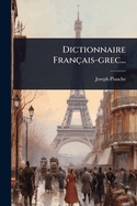 Dictionnaire Franais-grec...