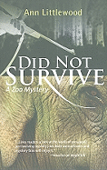 Did Not Survive: A Zoo Mystery