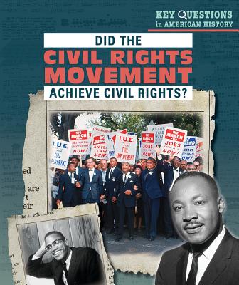 Did the Civil Rights Movement Achieve Civil Rights? - Saidian, Siyavush