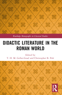 Didactic Literature in the Roman World