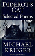 Diderot's Cat: Selected Poems