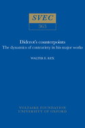 Diderot's Counterpoints: The Dynamics of Contrariety in His Major Works