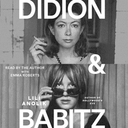 Didion and Babitz