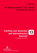 Die Abwaegung Gemae  1 Abs. 7 Baugb Nach Erlass Des Eag Bau